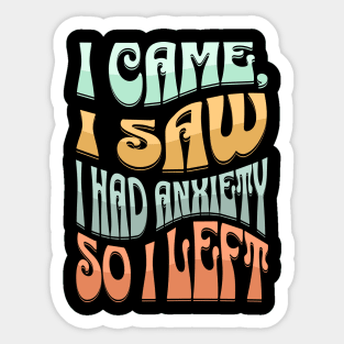 Funny Anxiety Sticker